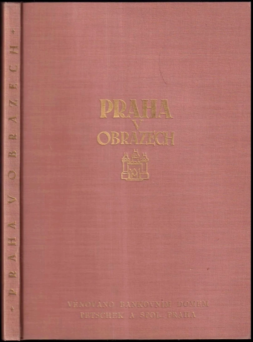 Praha v obrazech (Bedřich Hlaváč, 1928)
