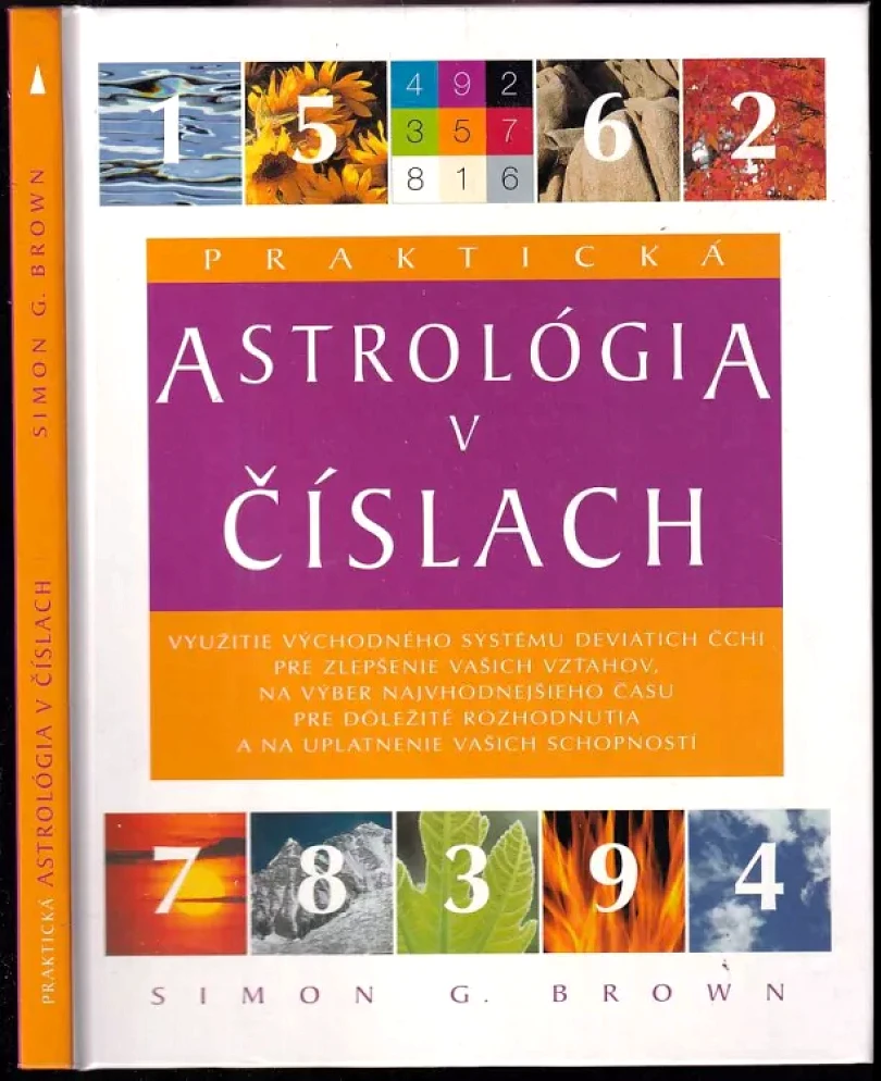 Levně Praktická astrológia v číslach (Simon Brown, 2005)