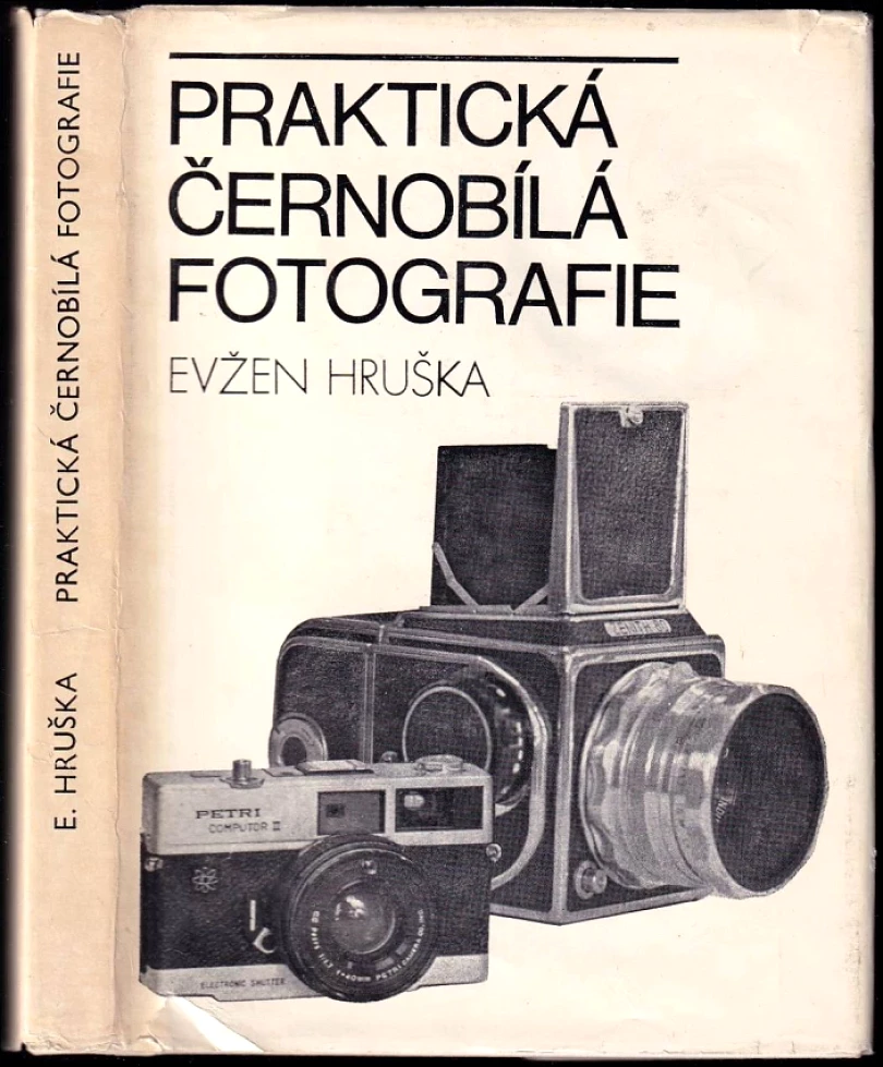 Levně Praktická černobílá fotografie (Evžen Hruška, 1976)