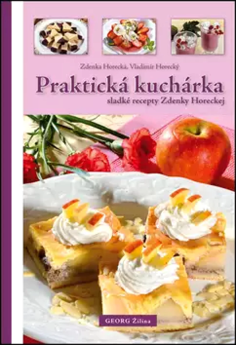 Praktická kuchárka (Zdenka Horecká, 2015)