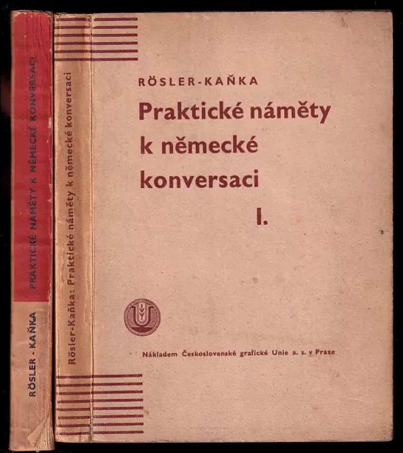 Praktické náměty k německé konversaci I + II (Jan Kaňka, 1936)