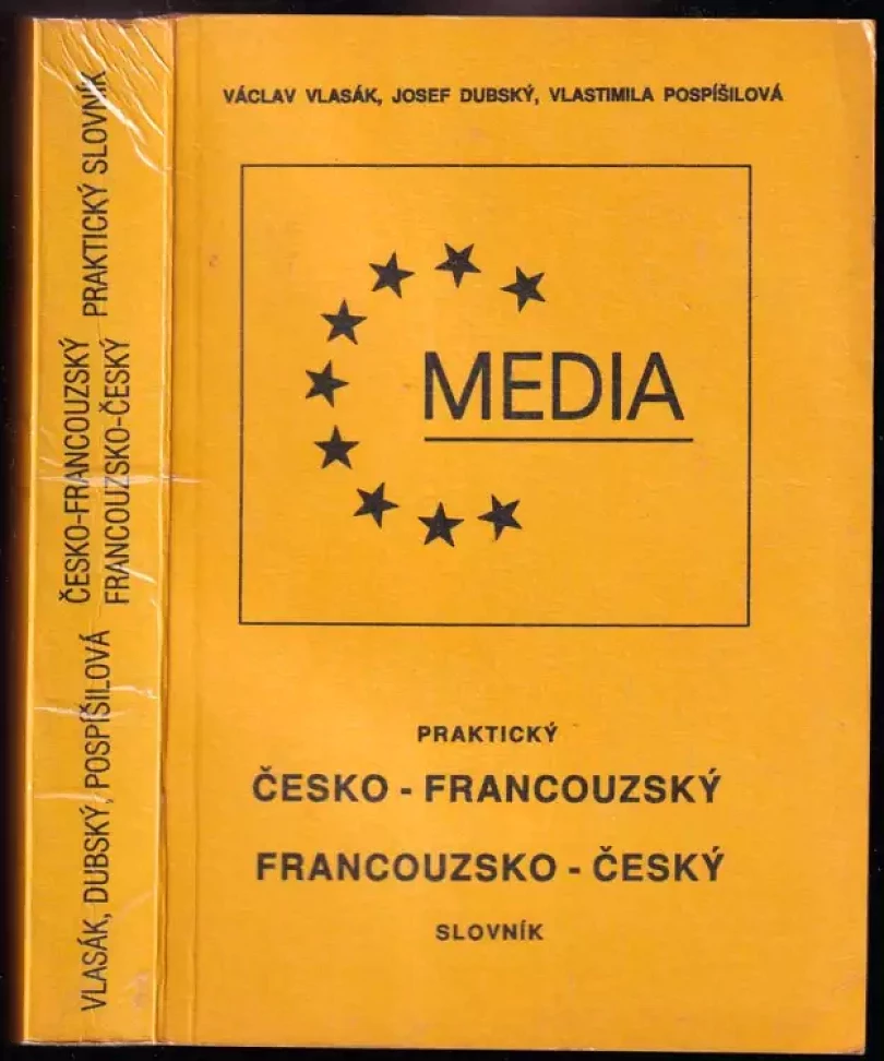 Praktický česko-francouzský a francouzsko-český slovník (Josef Dubský, 1992)