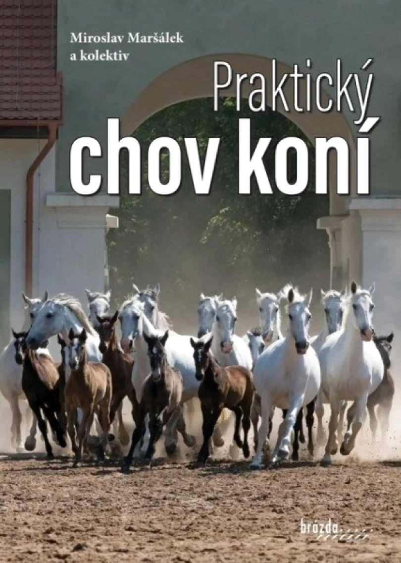 Levně Praktický chov koní (Miroslav Maršálek, 2025)