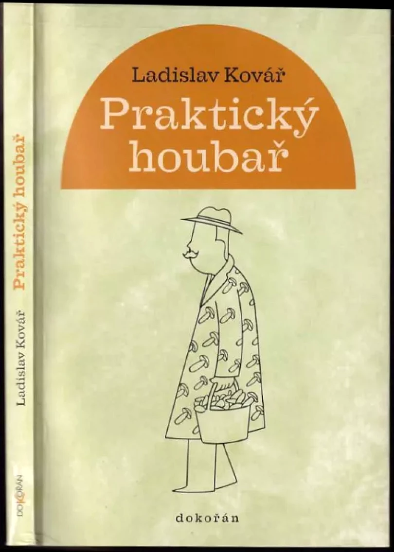 Levně Praktický houbař (Ladislav Kovář, 2010)