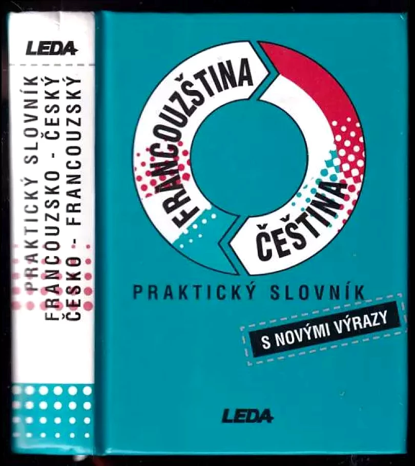 Praktický slovník francouzsko-český, česko-francouzský (Vlasta Rejtharová, 1998)