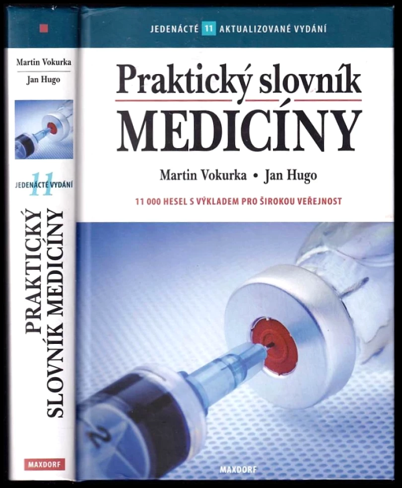Levně Praktický slovník medicíny (Martin Vokurka, 2015)