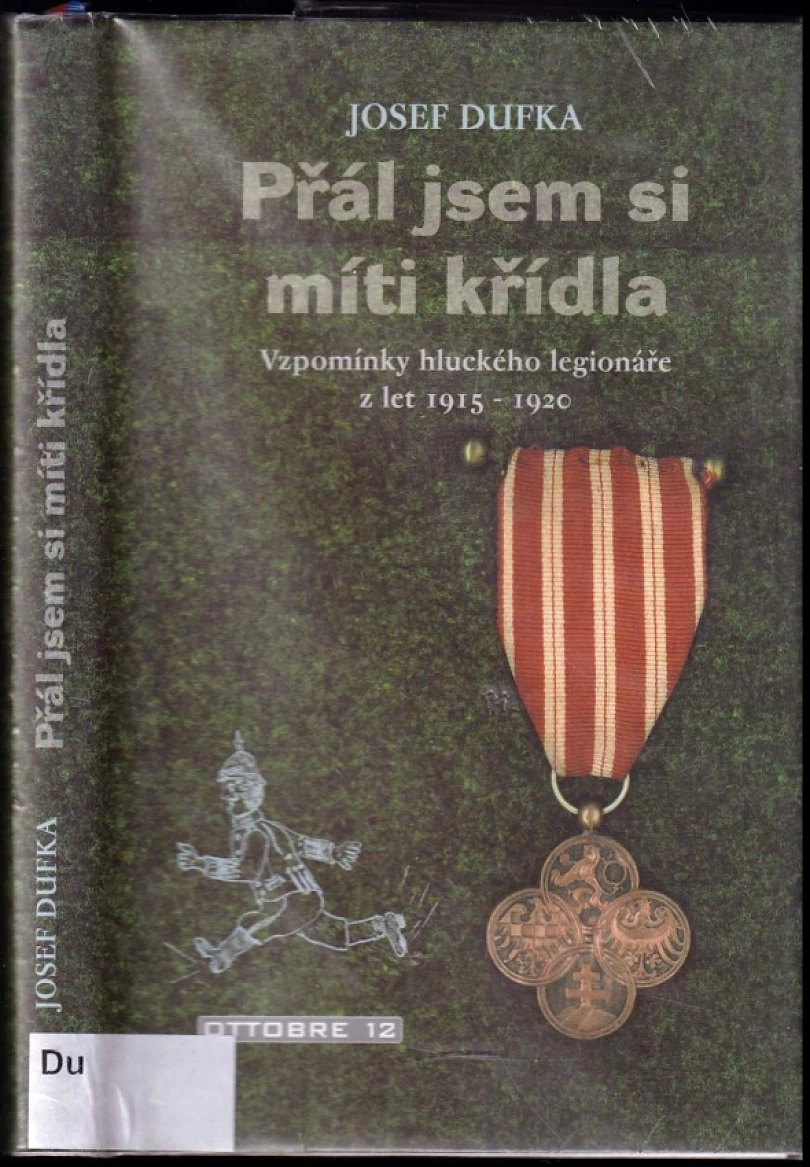 Přál jsem si míti křídla (Josef Dufka, 2002)