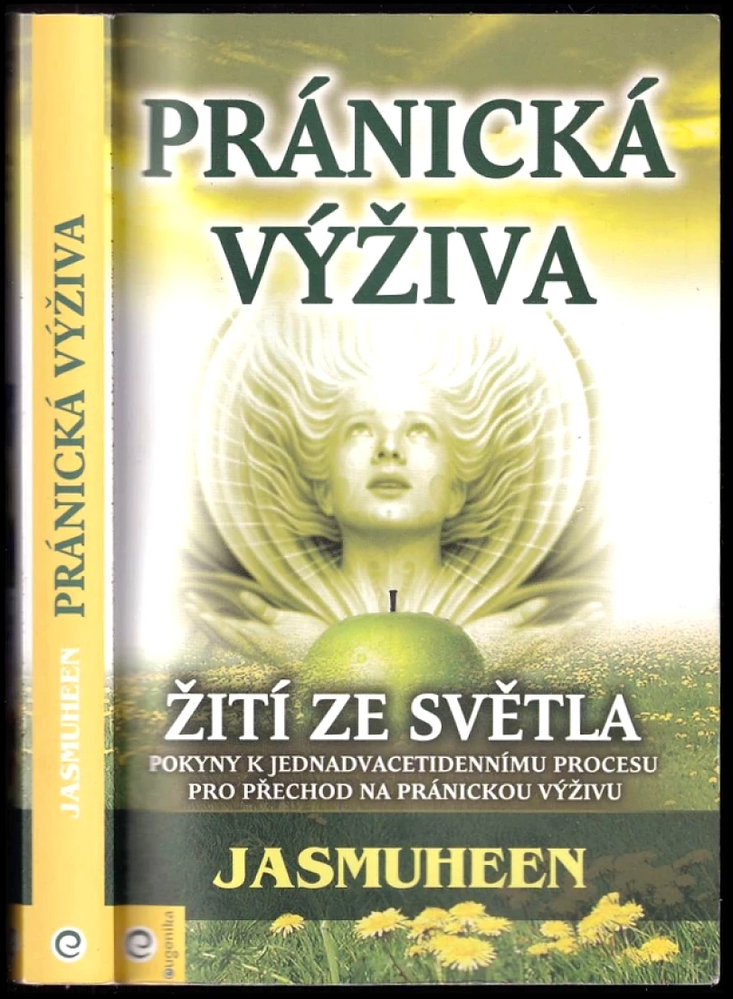 Levně Pránická výživa (Jasmuheen, 2012)