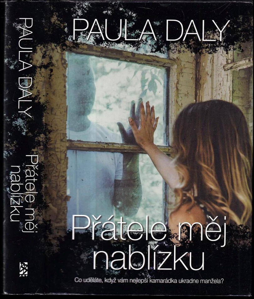Levně Přátele měj nablízku (Paula Daly, 2018)