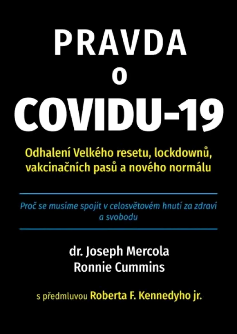 Pravda o covidu-19 (Joseph Mercola, 2021)