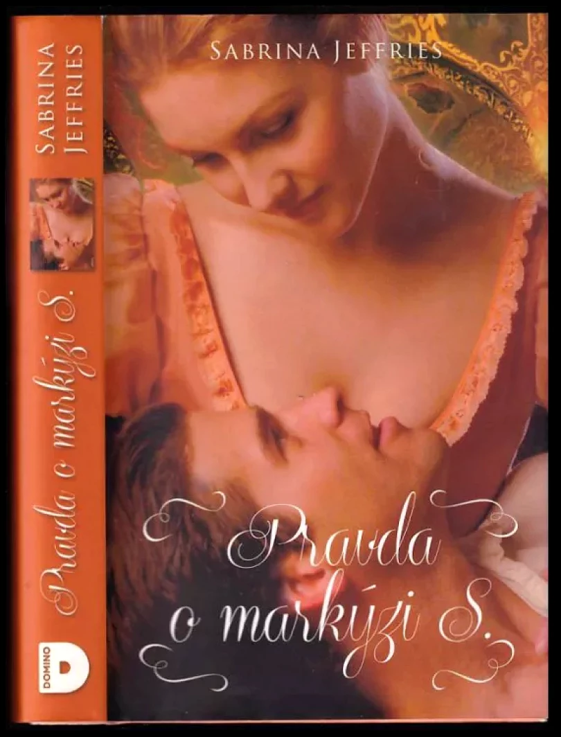 Levně Pravda o markýzi S (Sabrina Jeffries, 2013)