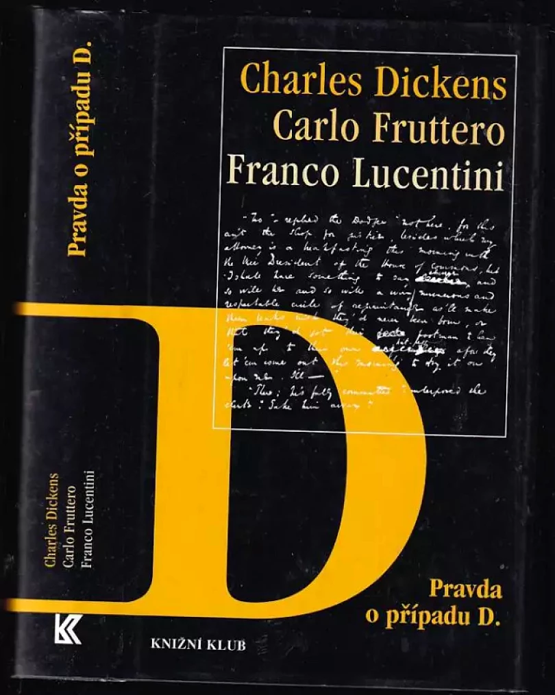 Levně Pravda o případu D (Charles Dickens, 1998)