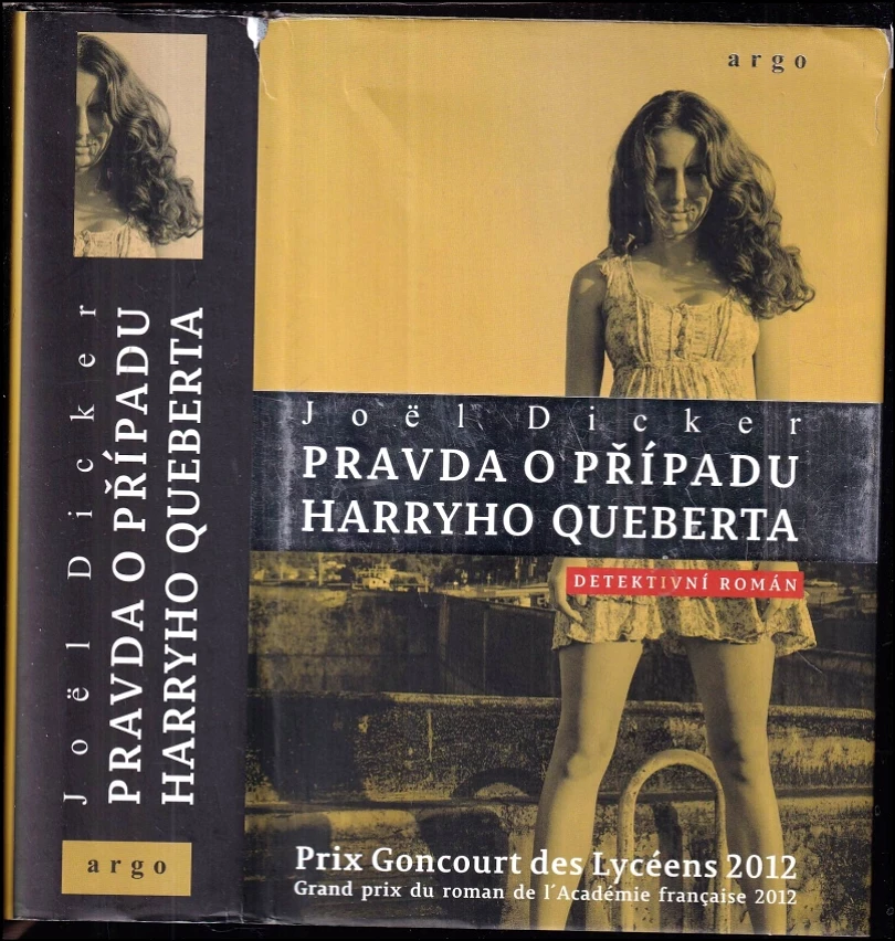 Levně Pravda o případu Harryho Queberta (Joël Dicker, 2013)
