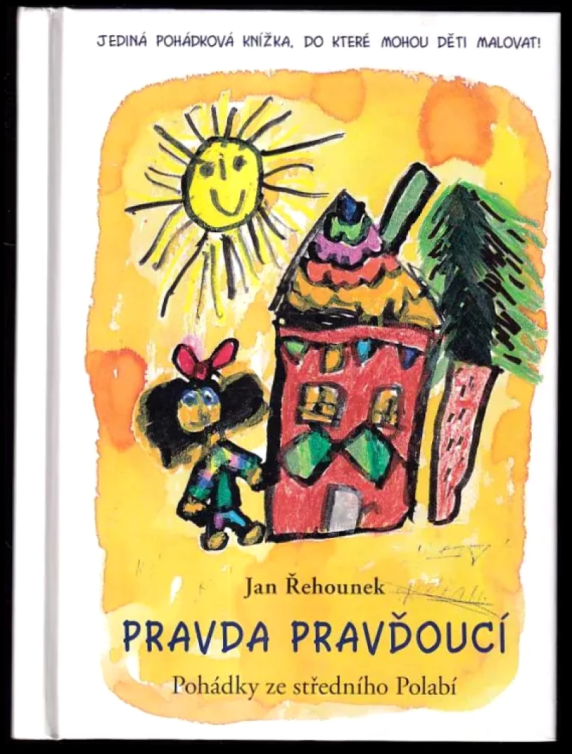 Levně Pravda pravďoucí (Jan Řehounek, 2005)