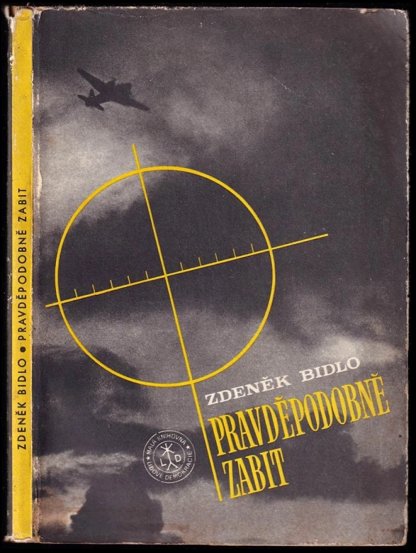 Pravděpodobně zabit (Zdeněk Bidlo, 1969)