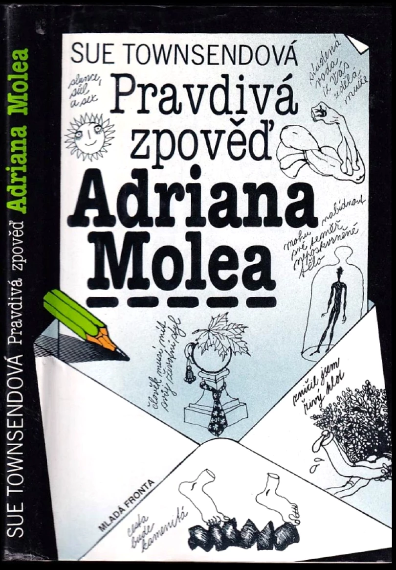 Pravdivá zpověď Adriana Molea (Sue Townsend, 1996)