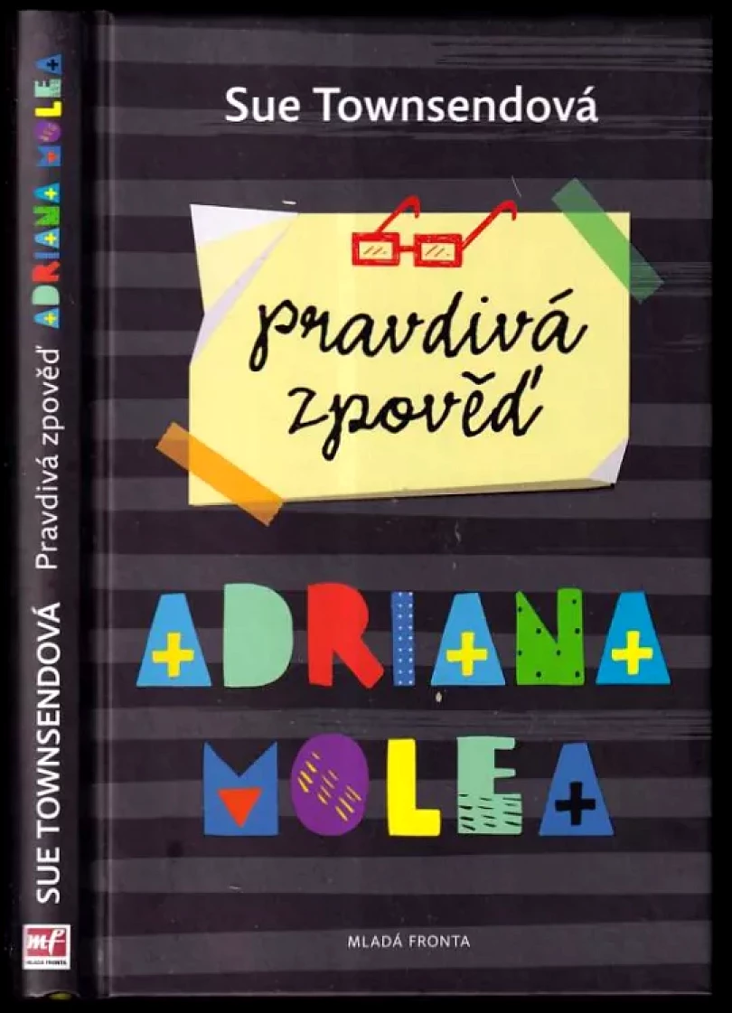 Pravdivá zpověď Adriana Molea (Sue Townsend, 2017)