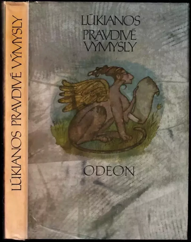 Pravdivé výmysly (Lúkianos, 1983)