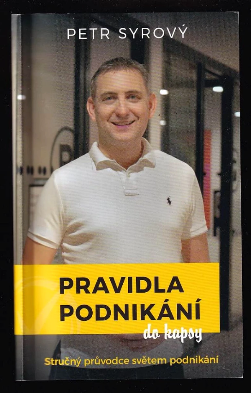 Pravidla podnikání do kapsy (Petr Syrový, 2021)