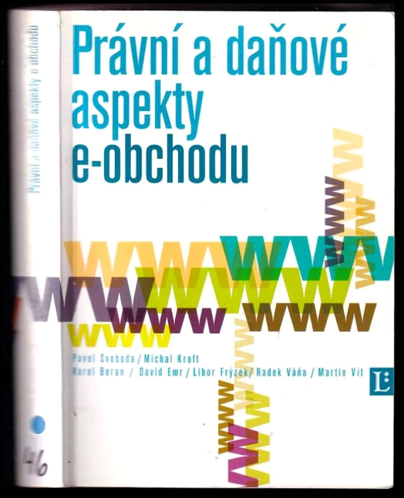 Právní a daňové aspekty e-obchodu (Pavel Svoboda, 2001)