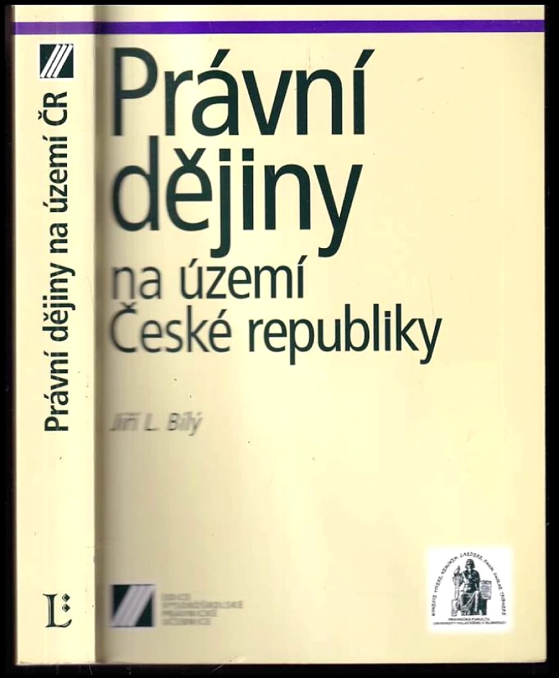Levně Právní dějiny na území ČR (Jiří Libor Bílý, 2003)