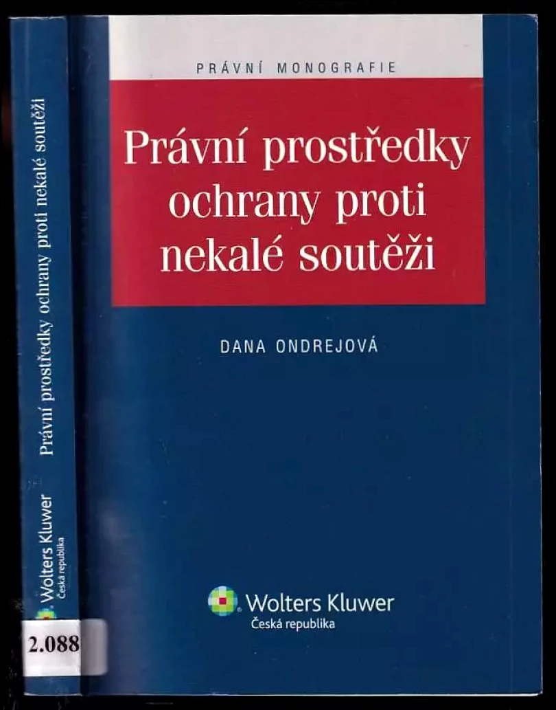 Právní prostředky ochrany proti nekalé soutěži (, 2010)