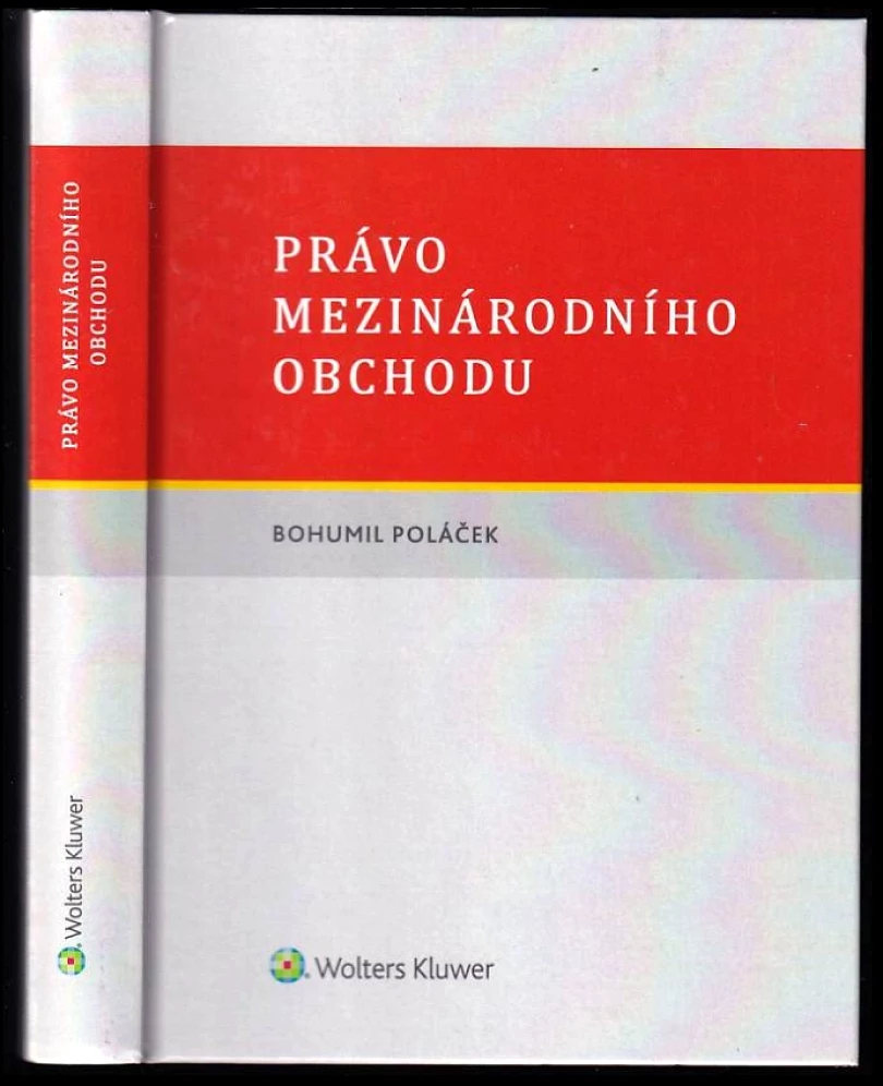 Právo mezinárodního obchodu (Bohumil Poláček, 2017)