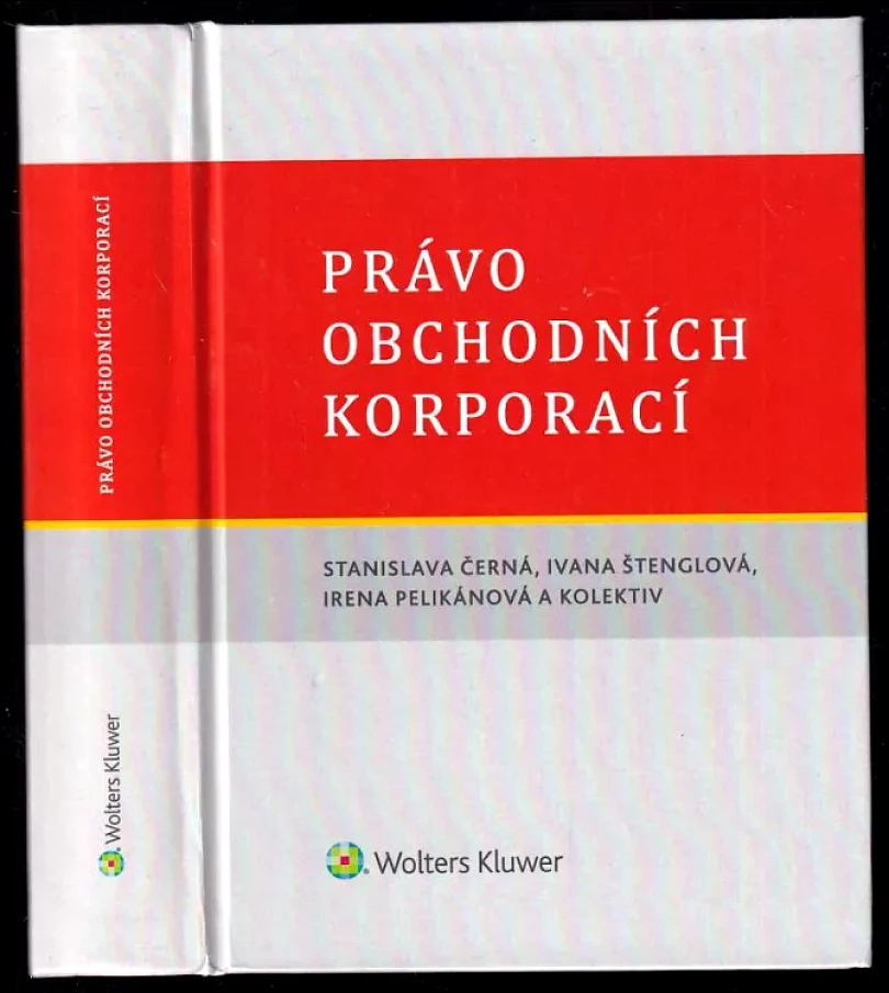 Levně Právo obchodních korporací (Ivana Štenglová, 2015)