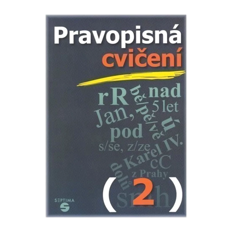 Pravopisná cvičení 2 (Naděžda Kvítková, 2005)