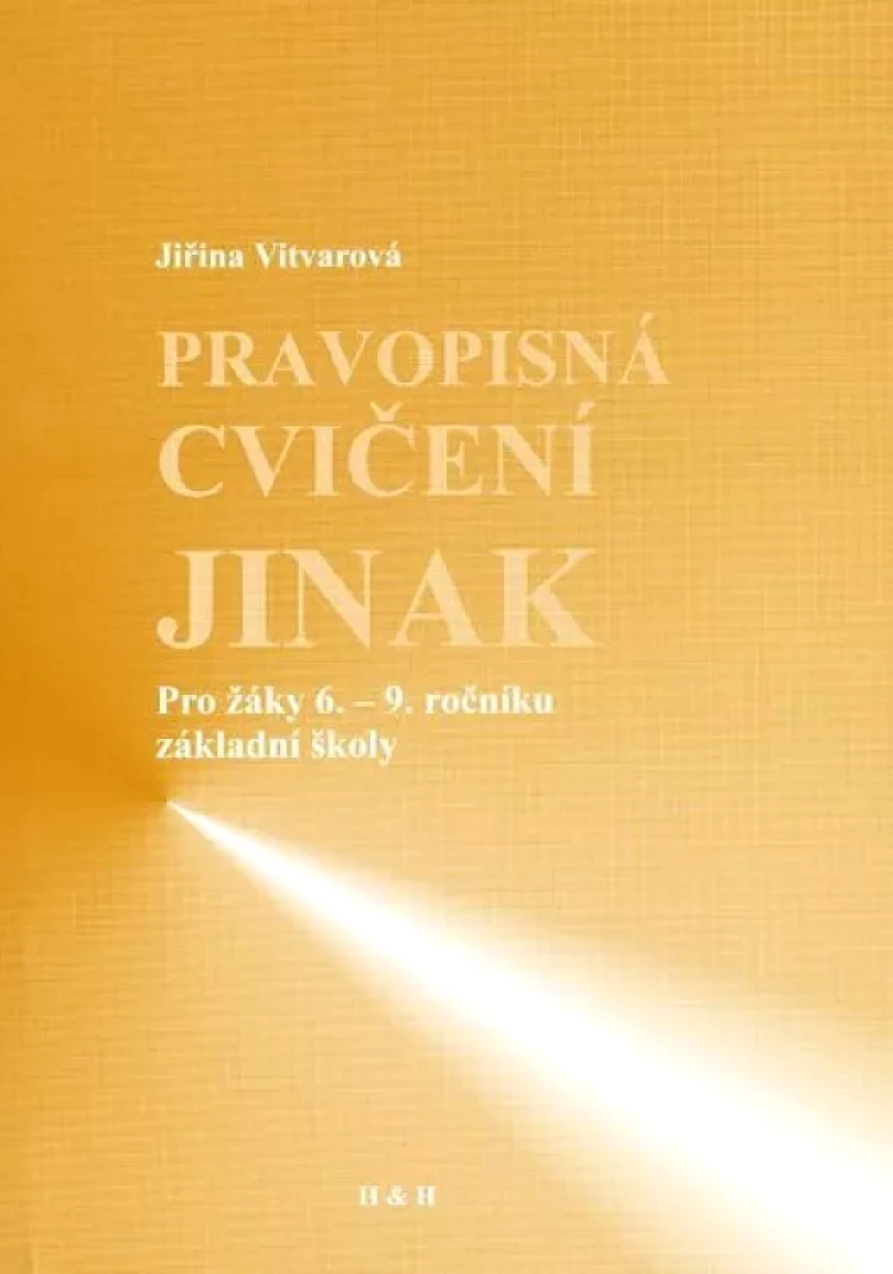 Pravopisná cvičení jinak (Jiřina Vitvarová, 2003)