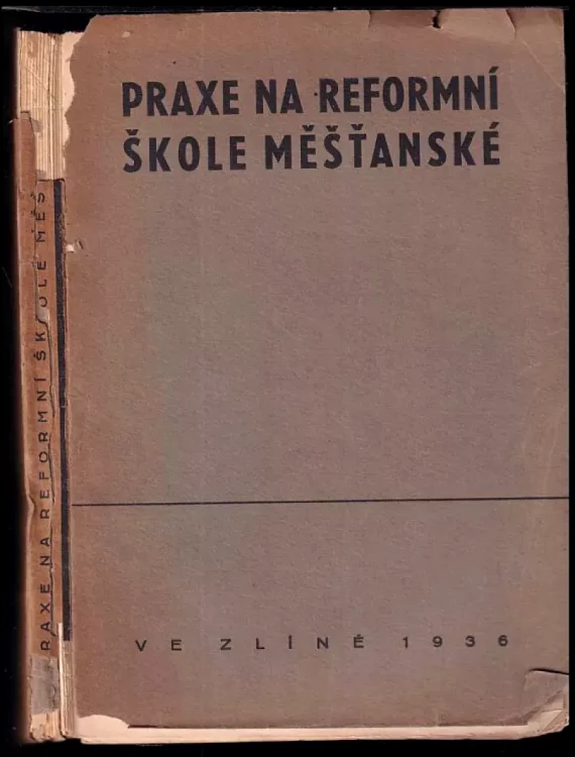 Praxe na reformní škole měšťanské PODPIS STANISLAV VÁVRA (Stanislav Vrána, 1936)