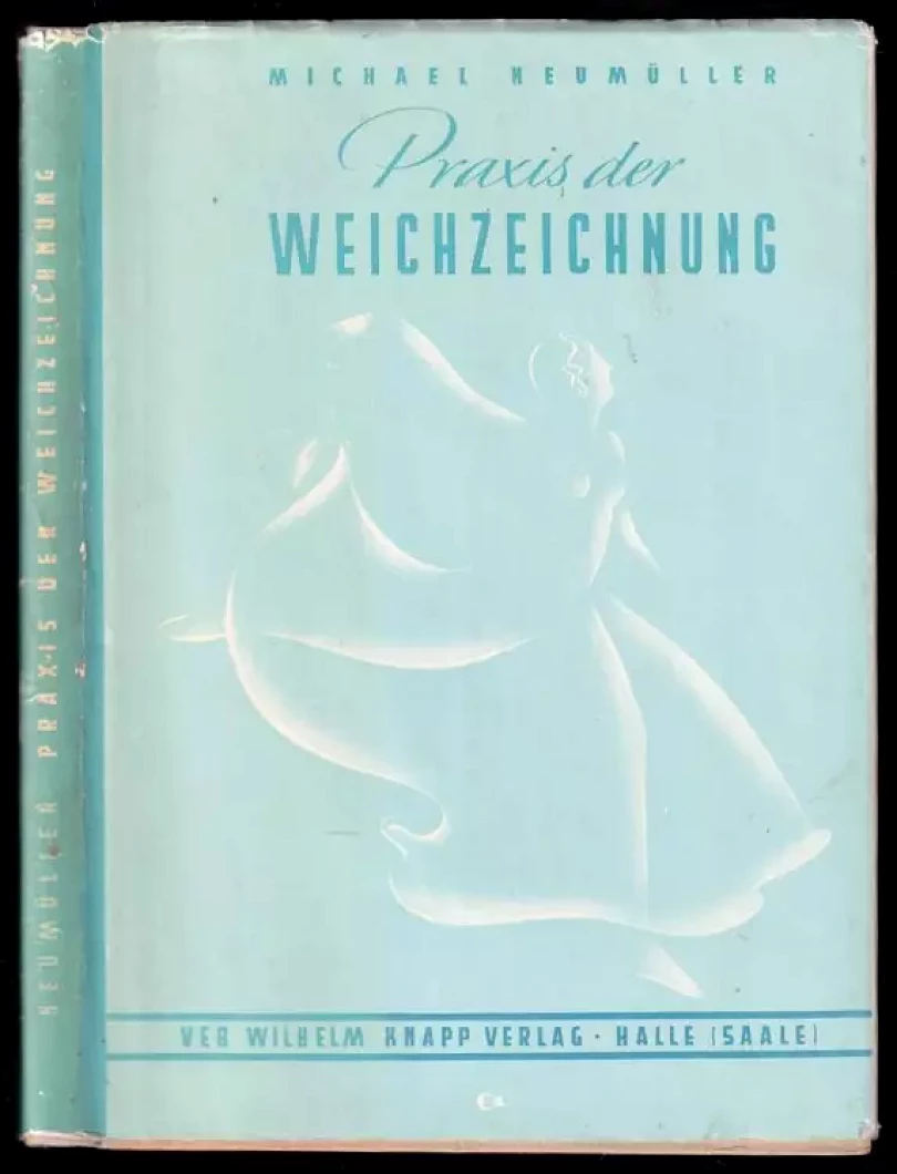 Praxis der Weichzeichnung (Michael Neumüller, 1955)