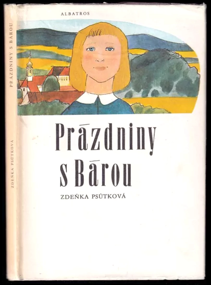 Levně Prázdniny s Bárou (Zdeňka Psůtková, 1985)