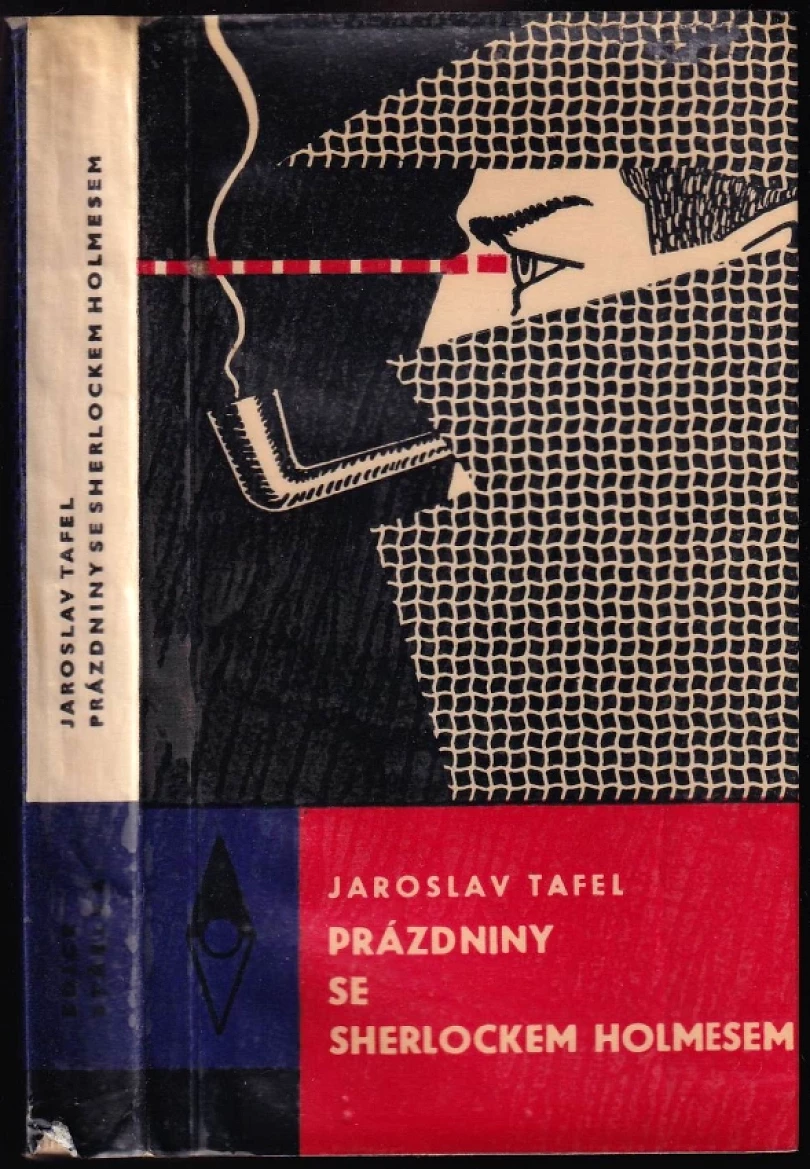 Levně Prázdniny s Sherlockem Holmesem (Jaroslav Tafel, 1966)