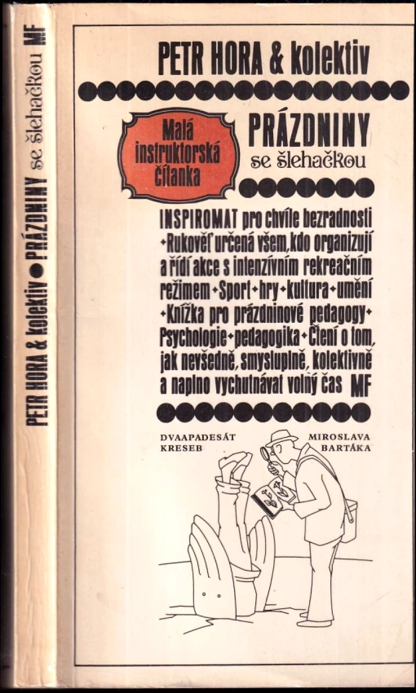 Prázdniny se šlehačkou (Petr Hora-Hořejš, 1984)
