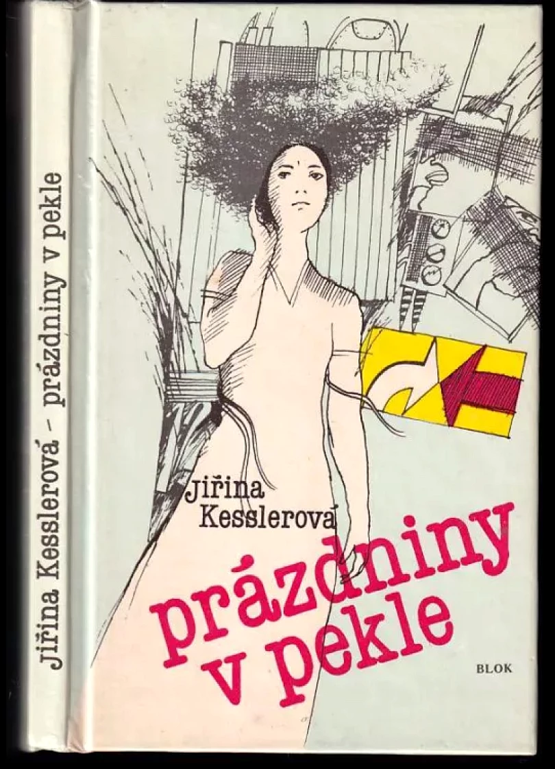 Prázdniny v pekle (Jiřina Kesslerová, 1989)