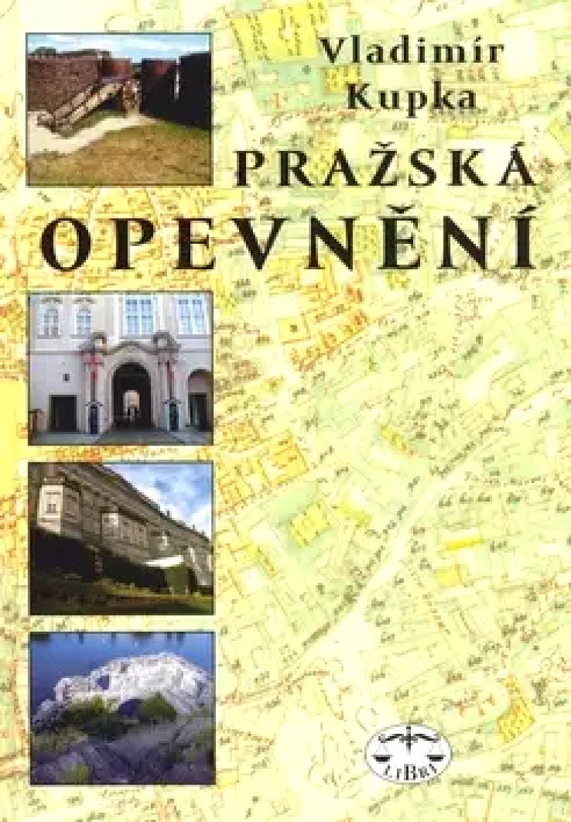 Levně Pražská opevnění (Vladimír Kupka, 2008)