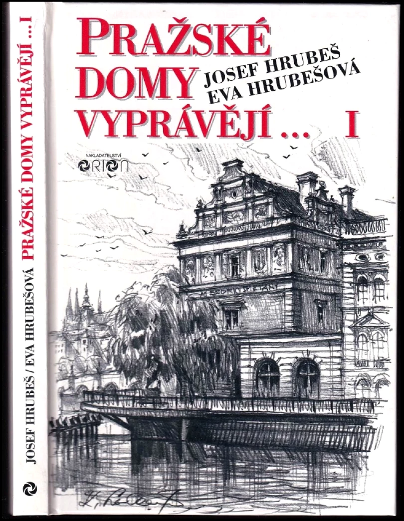 Levně Pražské domy vyprávějí- (Josef Hrubeš, 1996)