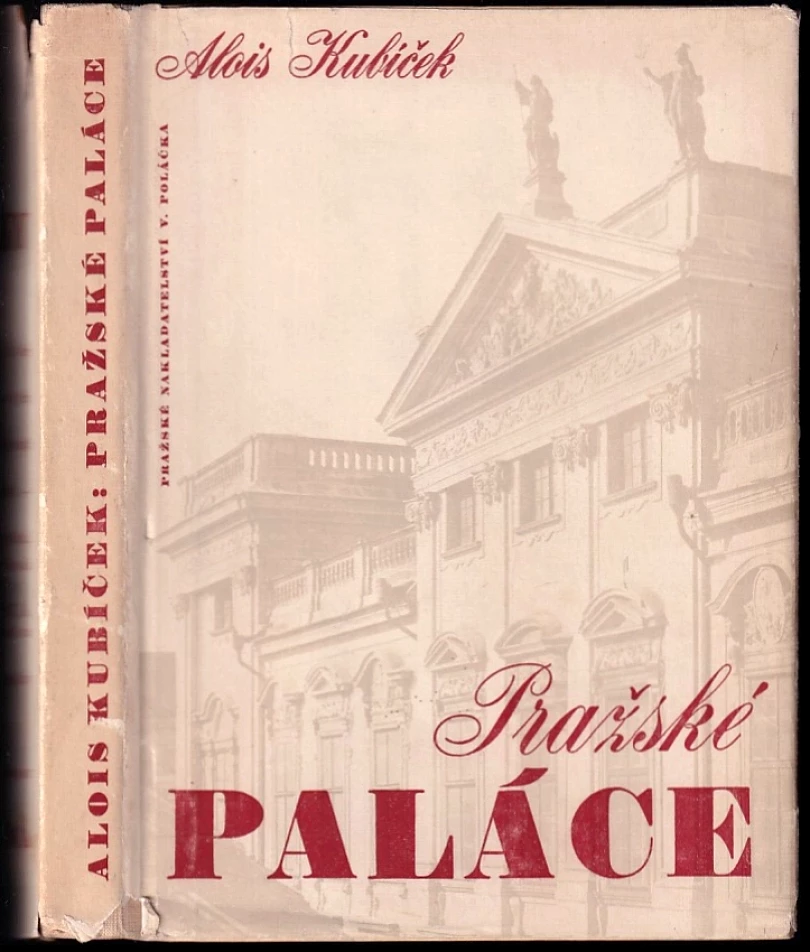Levně Pražské paláce (Alois Kubíček, 1947)