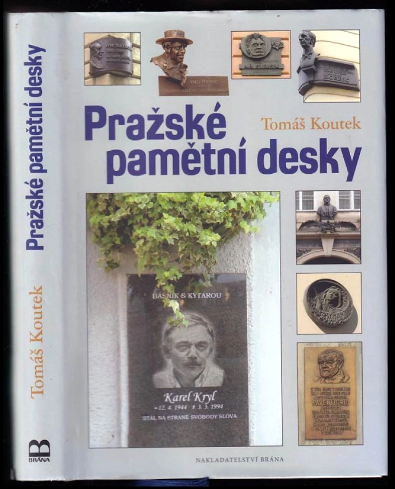 Pražské pamětní desky (Tomáš Koutek, 2015)