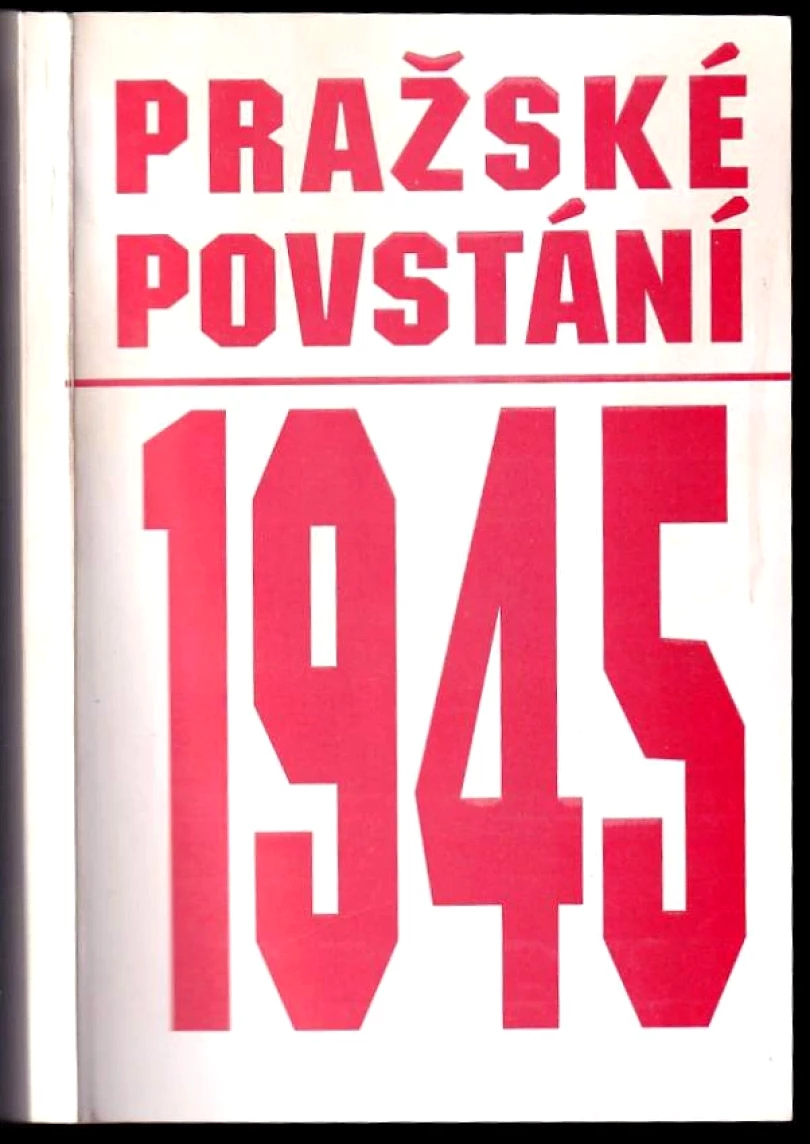 Levně Pražské povstání 1945 (Otakar Machotka, 1995)
