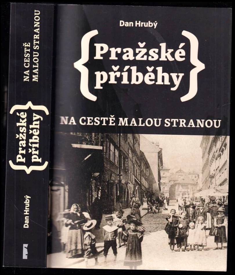 Pražské příběhy (Dan Hrubý, 2015)