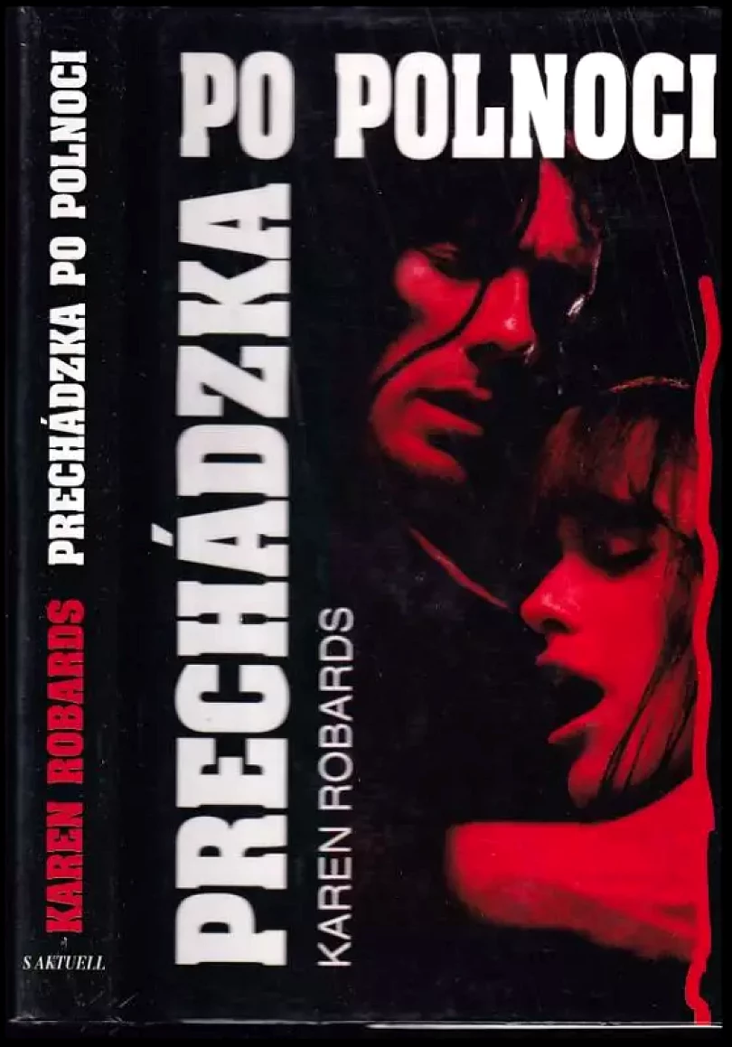 Levně Prechádzka po polnoci (Karen Robards, 1995)