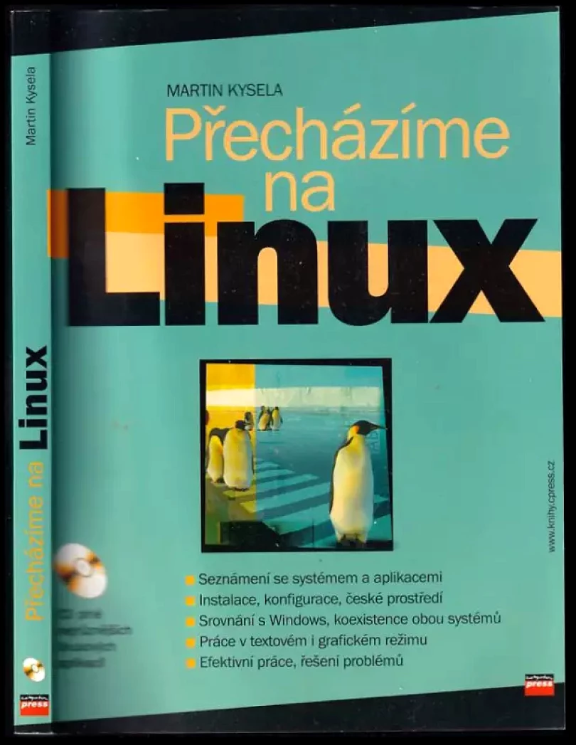 Přecházíme na Linux (Martin Kysela, 2003)