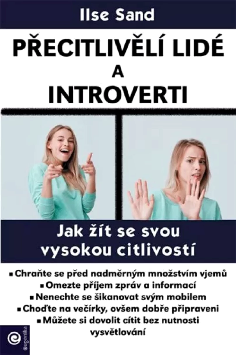 Levně Přecitlivělí lidé a introverti (Ilse Sand, 2020)