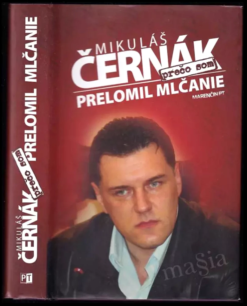 Prečo som prelomil mlčanie (Mikuláš Černák, 2015)