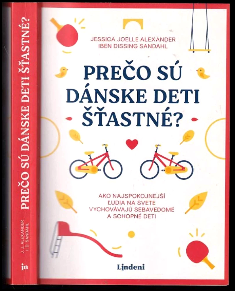 Levně Prečo sú dánske deti šťastné? (Iben Dissing Sandahl, 2020)