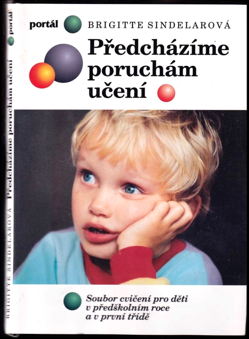 Předcházíme poruchám učení (Brigitte Sindelar, 2003)