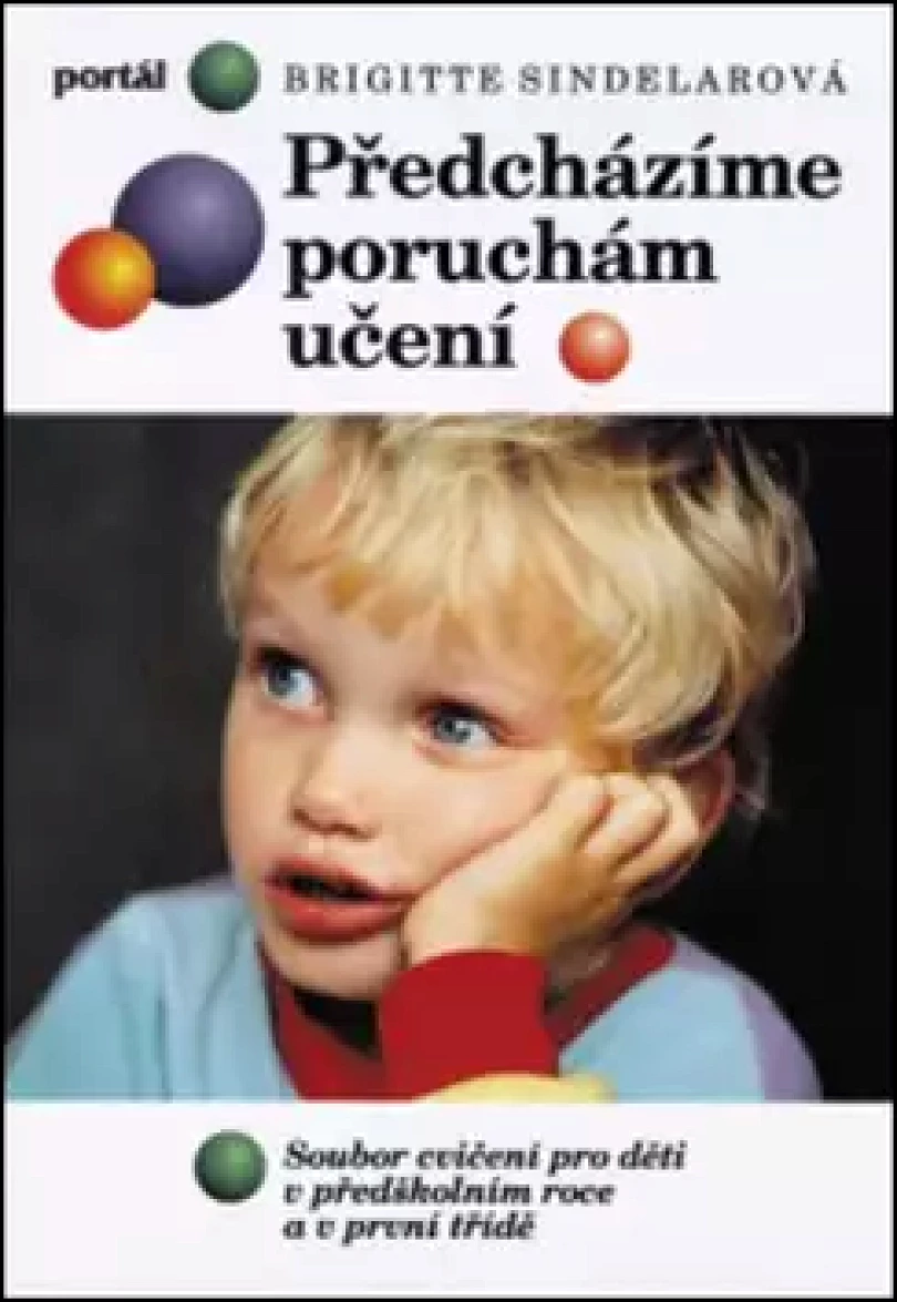 Levně Předcházíme poruchám učení (Brigitte Sindelar, 2016)