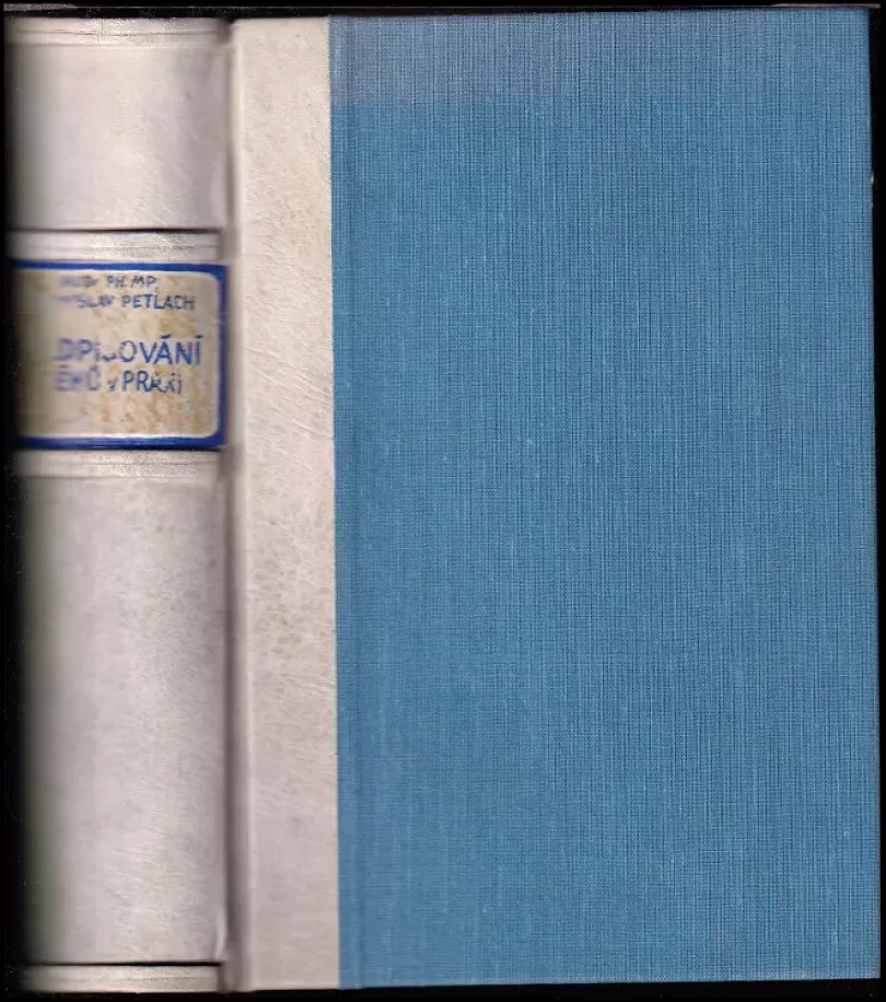 Předpisování léků v praxi (Stanislav Petlach, 1948)
